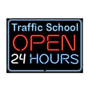 24/7 traffic school sign